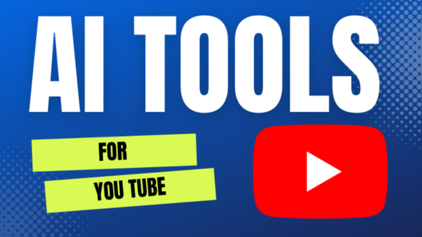 Leveraging Best 5 AI Tools for YouTube Success